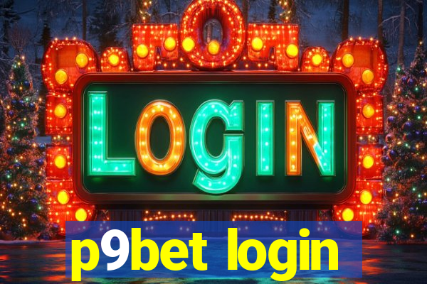 p9bet login